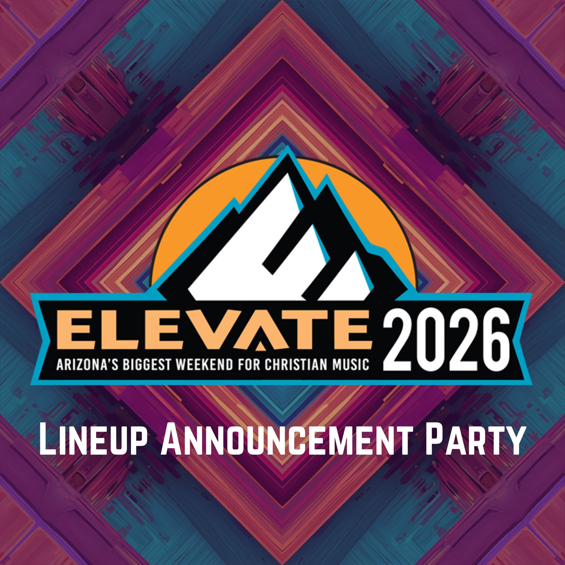 Elevate 2026 Lineup Announcement Party