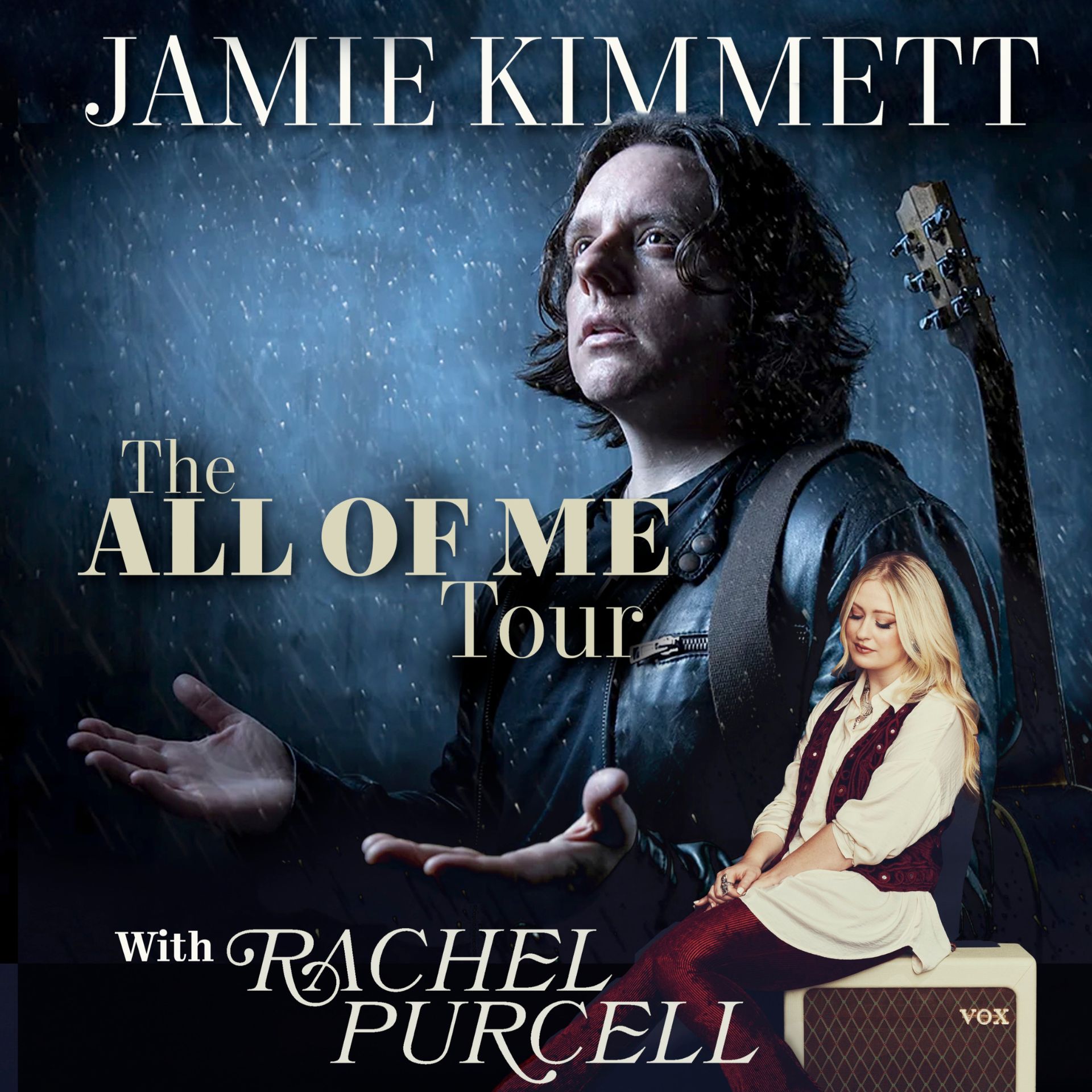 The All Of Me Tour Jamie Kimmett with Rachel Purcell